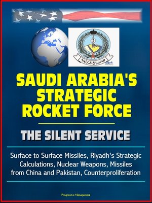 cover image of Saudi Arabia's Strategic Rocket Force
